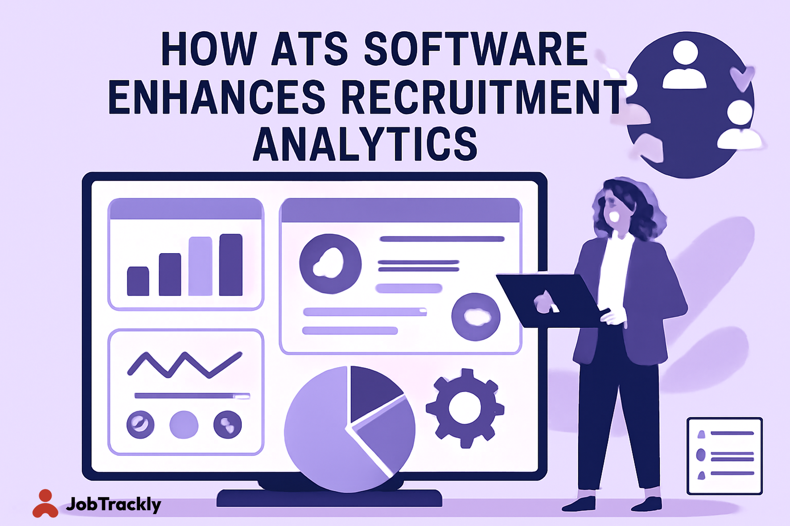 Infographic showing a woman HR professional working on a computer, analyzing recruitment analytics using ATS software, with graphs and charts visible on a dashboard, set against a light purple background.